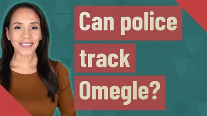 Can police track Omegle?