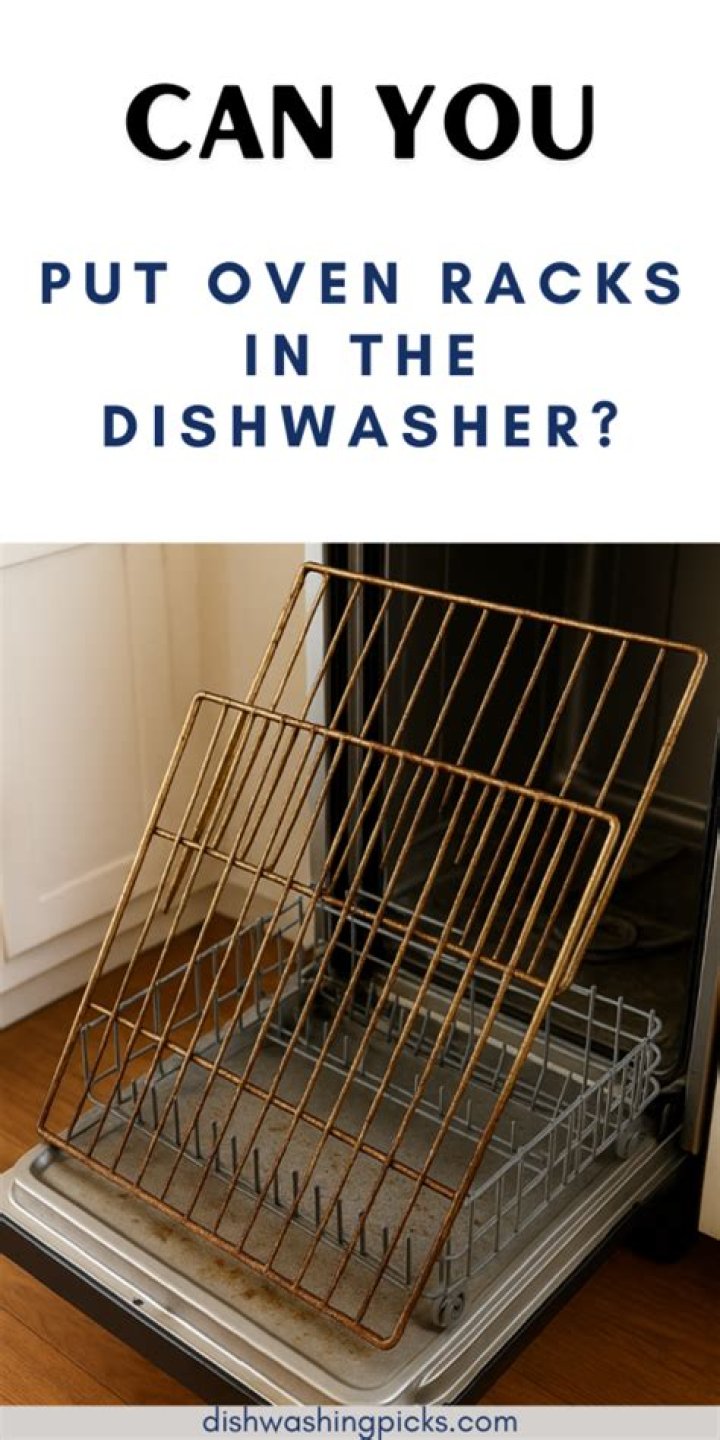 Can you put oven racks in the dishwasher?