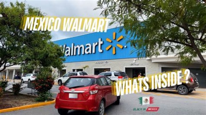 Do they have Walmart in Mexico?