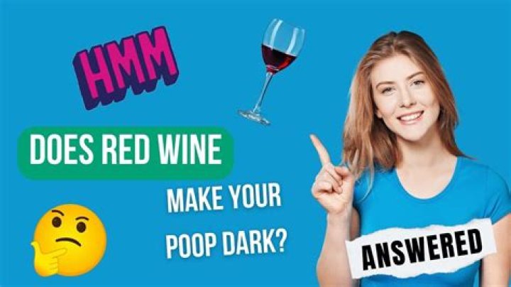 Does drinking wine make you poop more?