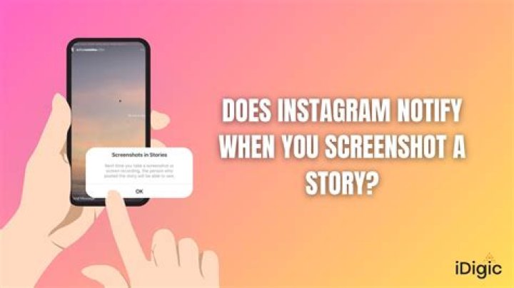 Does IG notify when you screenshot?