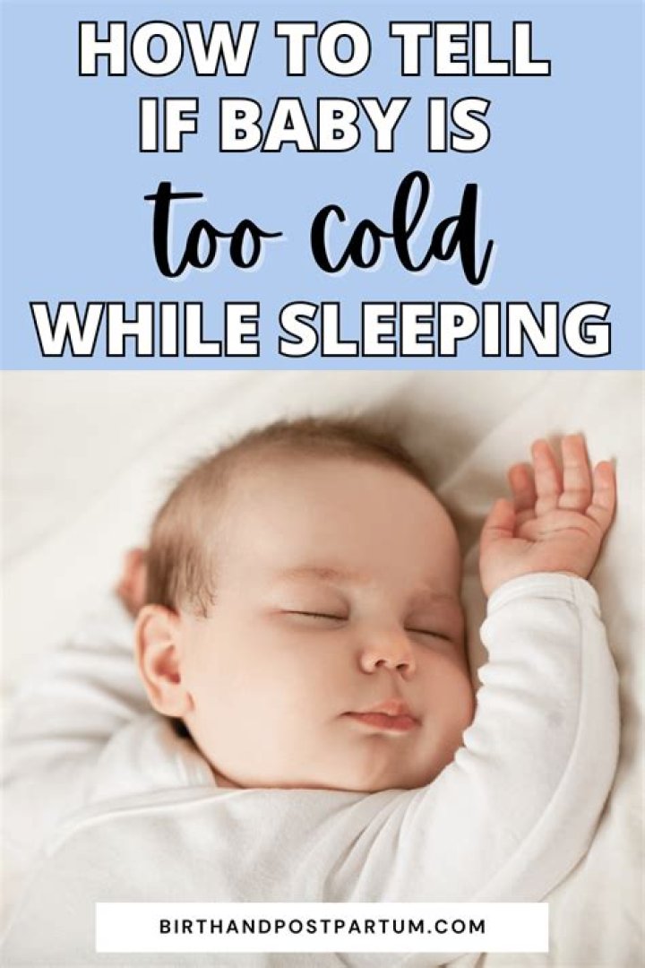 How can you tell if baby is too cold?