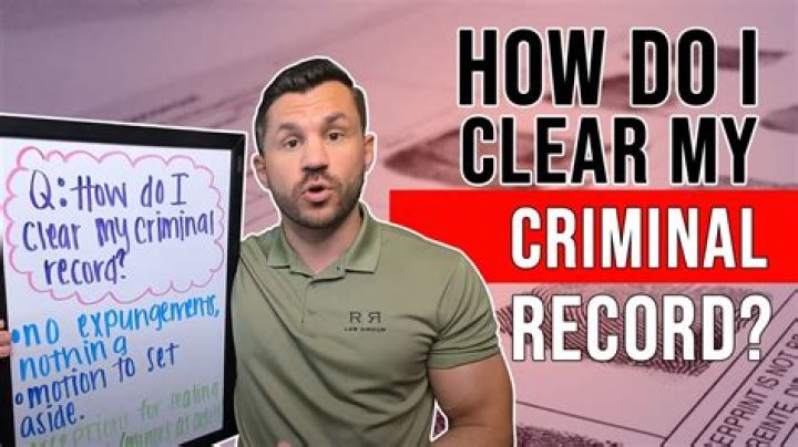 How do I clear my criminal record?