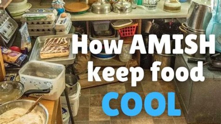 How do the Amish keep their food cold?