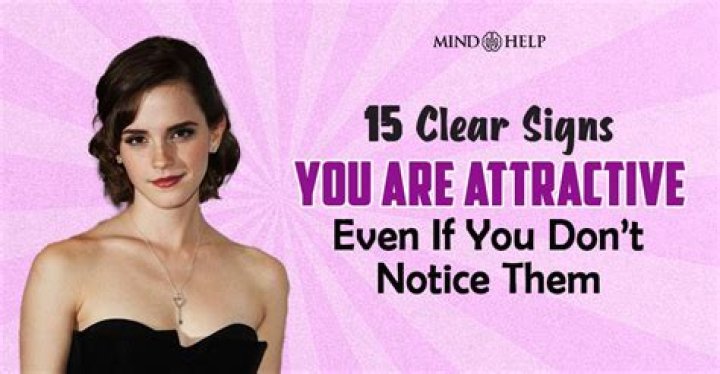 How do you know if someone finds you attractive?