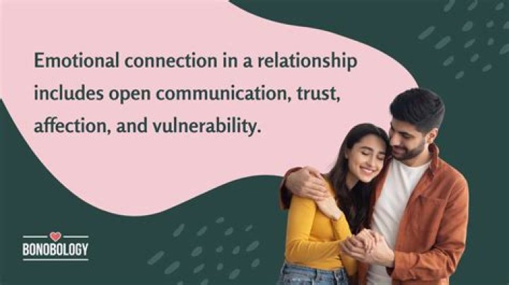 How do you make someone emotionally connected to you?