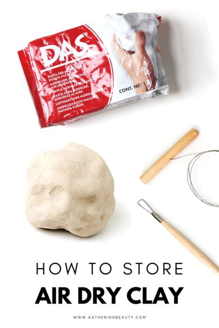 How do you store air dry clay after opening?