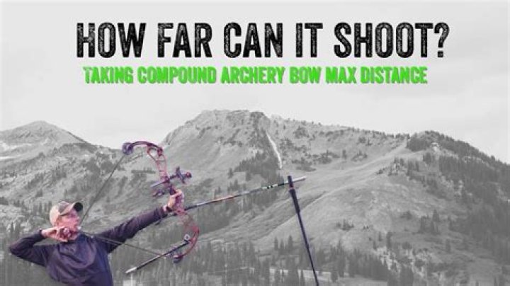 How far can arrows fly?