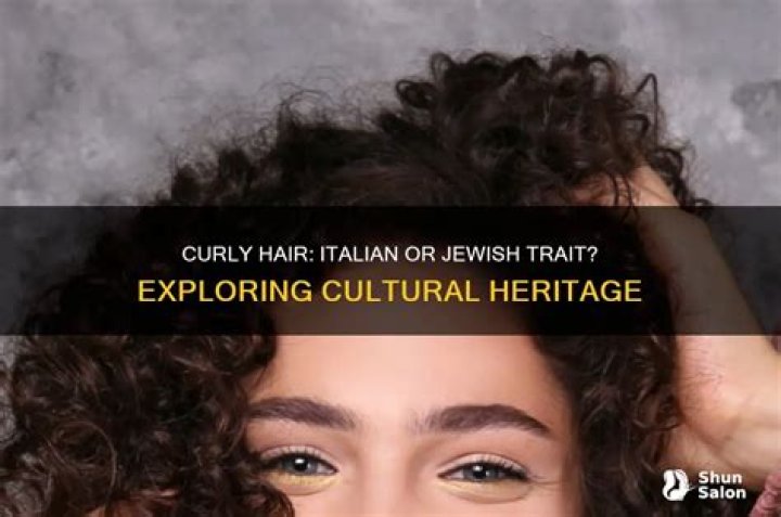 Is curly hair an Italian trait?