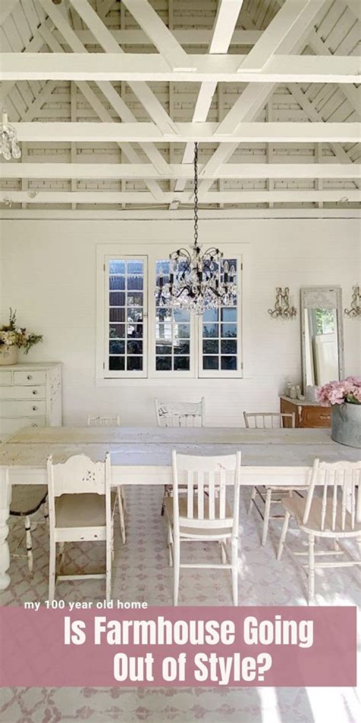 Is farmhouse going out of style 2022?