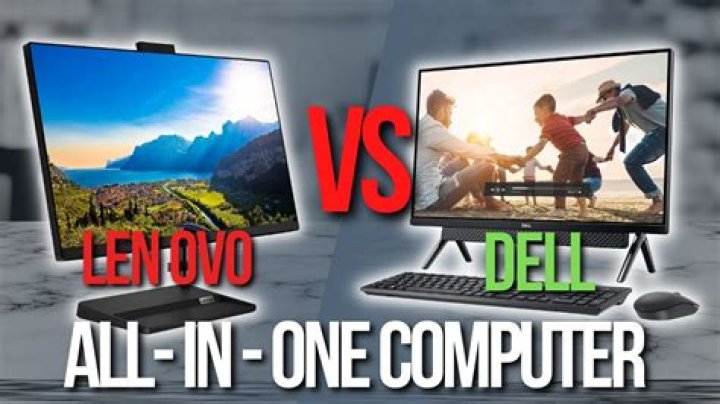 Is Lenovo or Dell better?