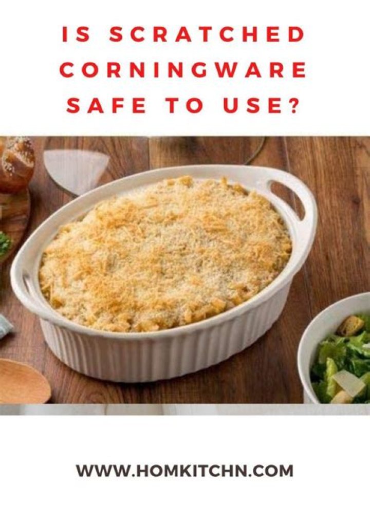 Is scratched CorningWare safe to use?