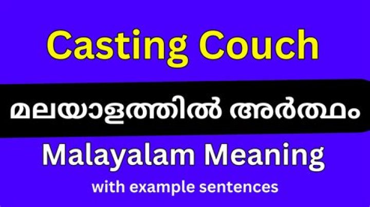 Is there casting couch in Malayalam?