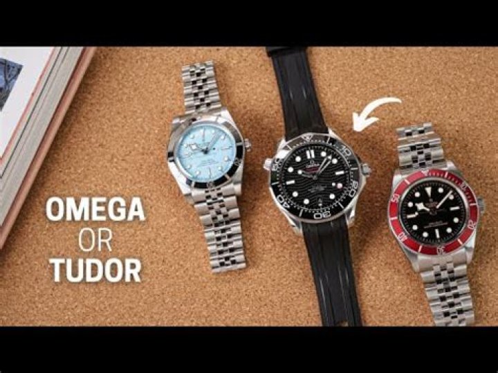 Is Tudor better than Omega?