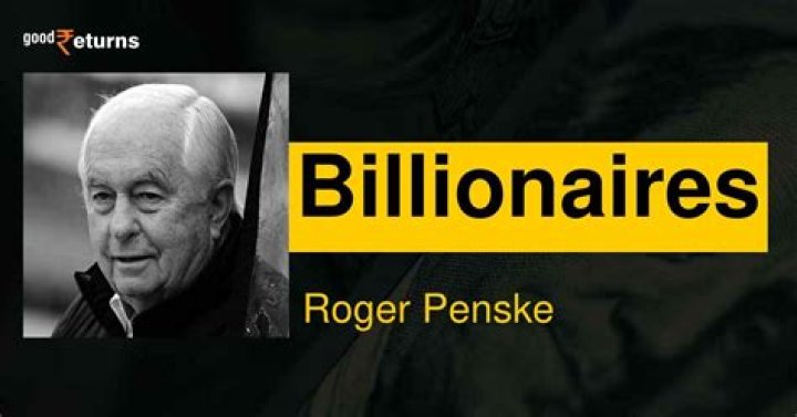 What's Roger Penske's net worth?