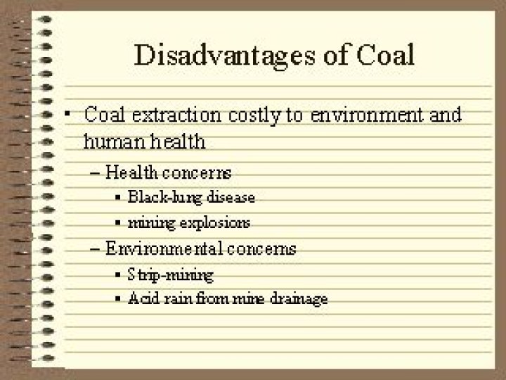 What are the disadvantages of coal?