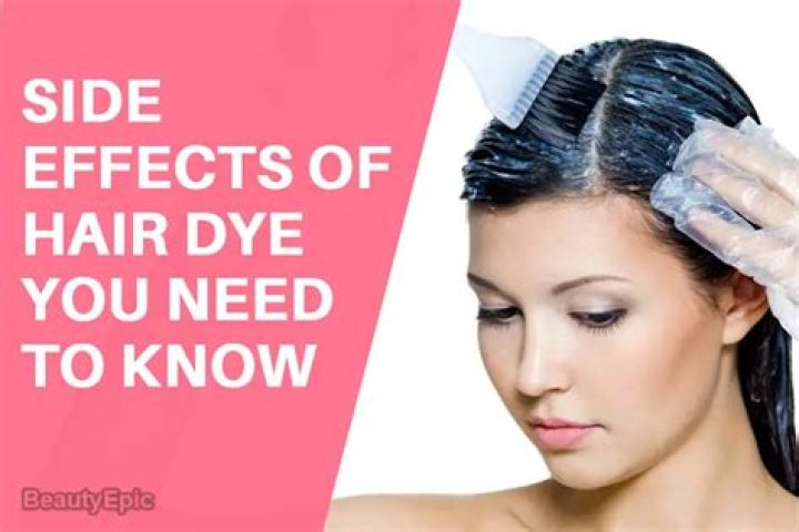 What are the side effects of hair dye?