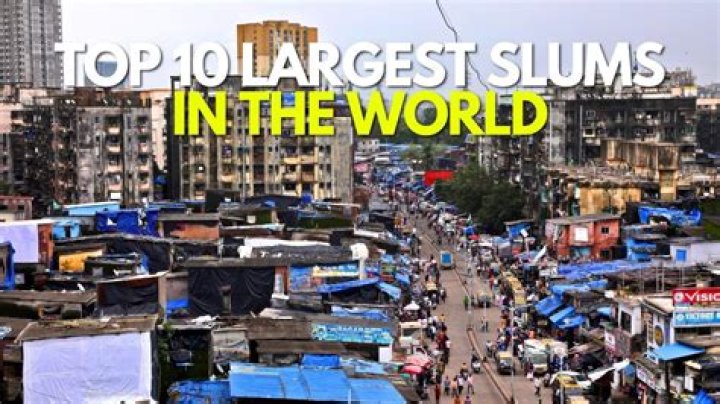 What are the top 10 slums in the world?