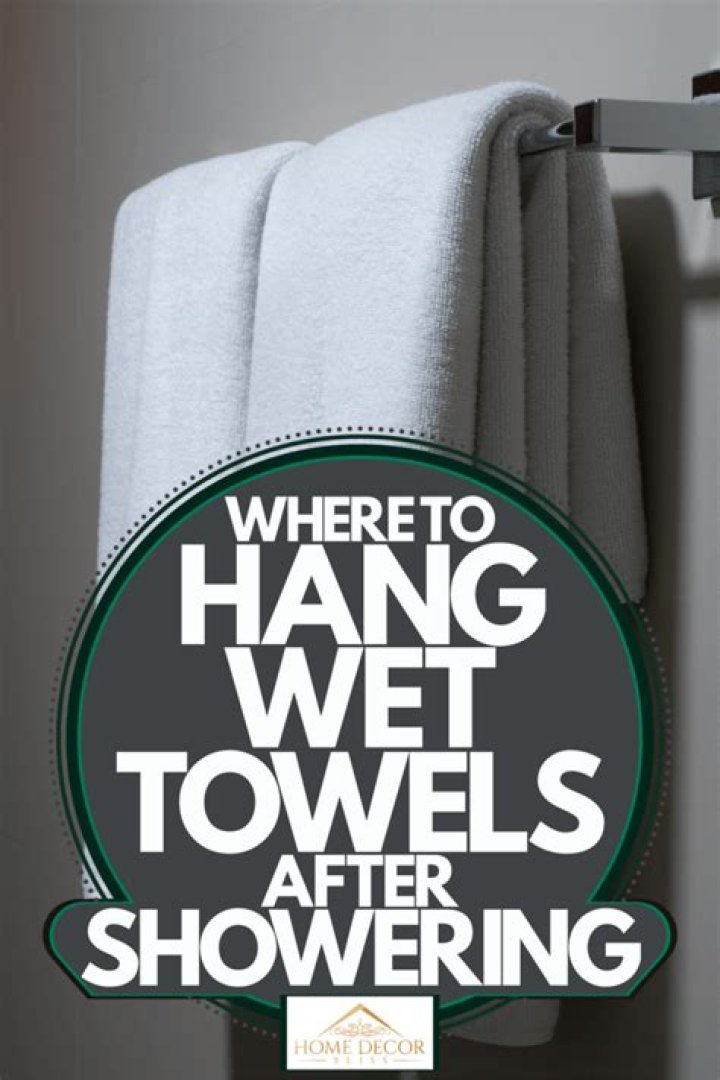 What do you do with towels after you shower?
