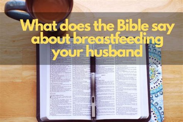 What does God say about breastfeeding?