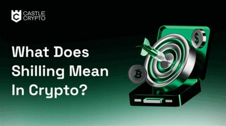 What does shilling mean in Crypto?