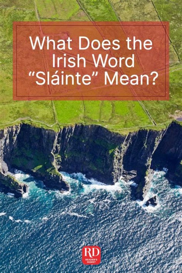 What does Slainte Mhor mean?