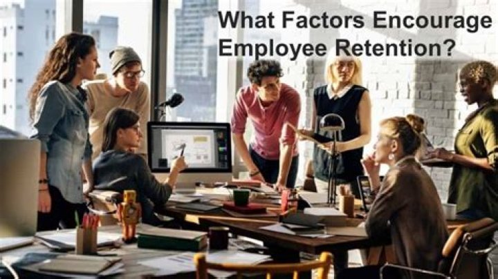 What factors encourage employee retention?