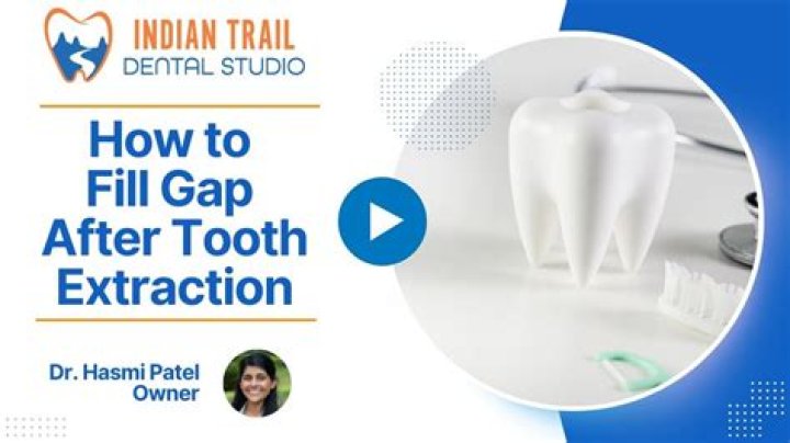 What happens to the gap after tooth extraction?