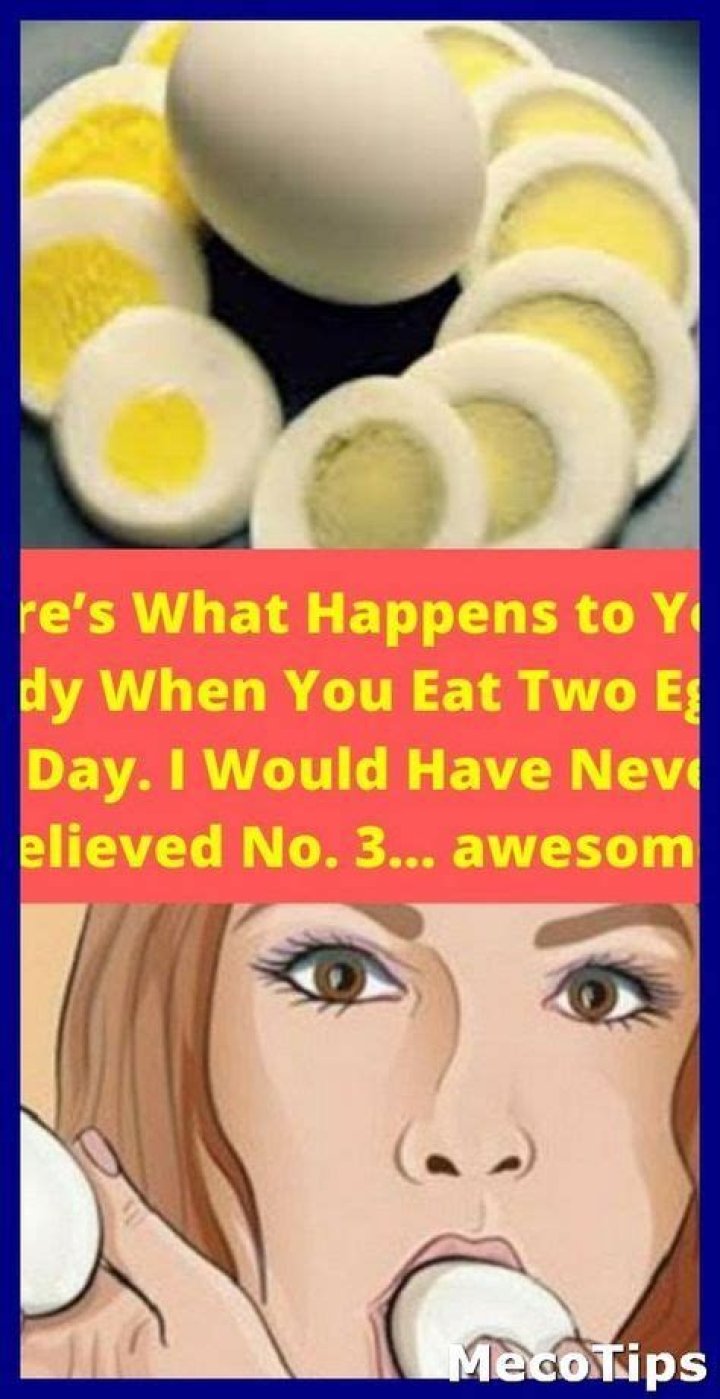 What happens to your body when you eat 2 eggs a day?