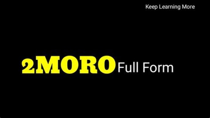 What is 2MORO full form?