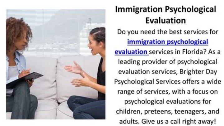 What is an immigration psychological evaluation?