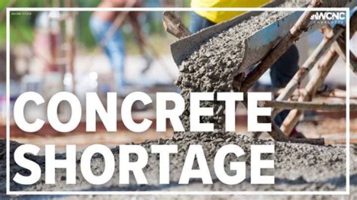 What is causing concrete shortage?