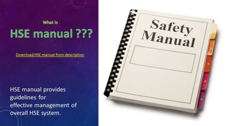 What is HSE manual?