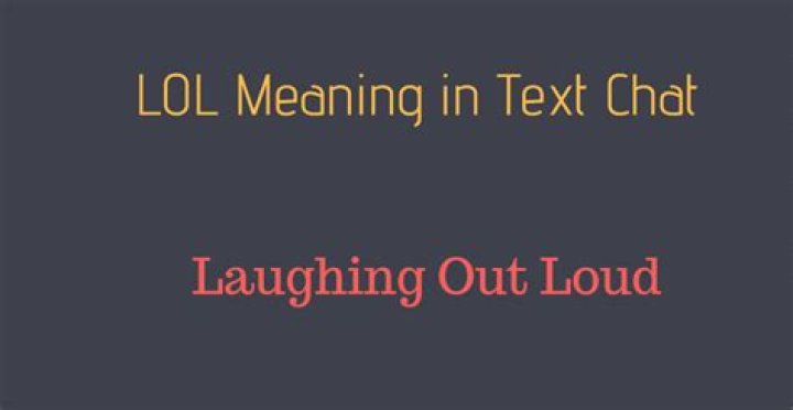 What is meaning of LOL in chat?