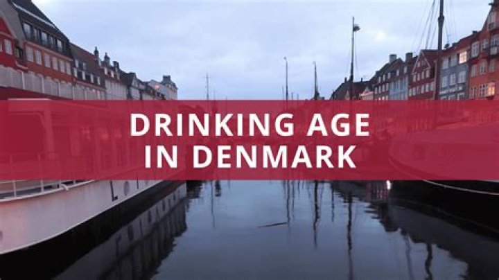 What is the drinking age in Denmark?