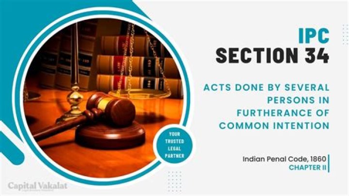 What is the Section 34 IPC?