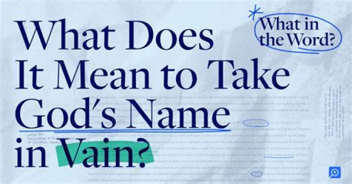 What is using God's name in vain?
