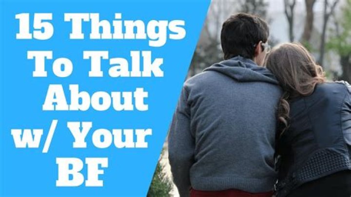 What should I talk about with my boyfriend everyday?