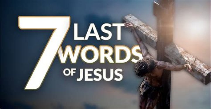 What was God last words?