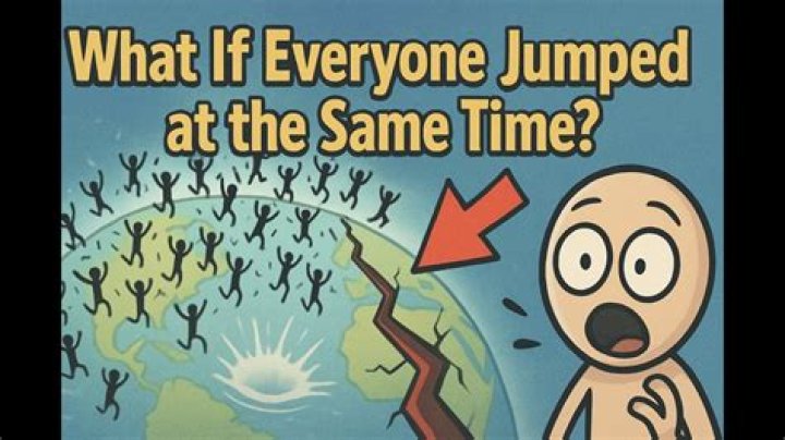 What will happen if everyone on Earth jumped at the same time?