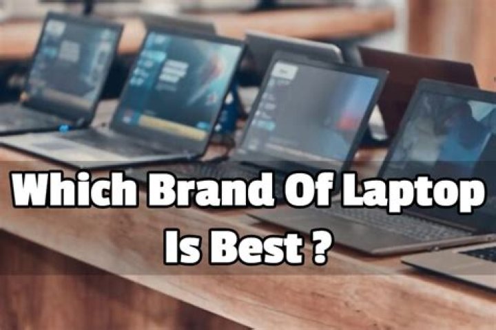 Which brand of laptop is best?