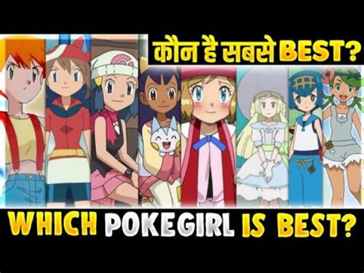 Which Pokegirl is best?