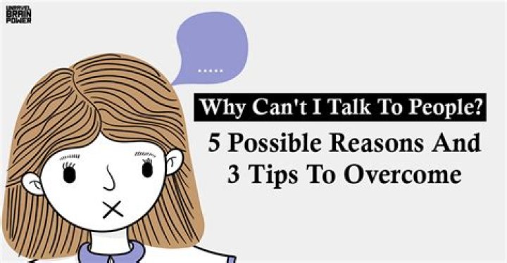 Why can't I talk to people?