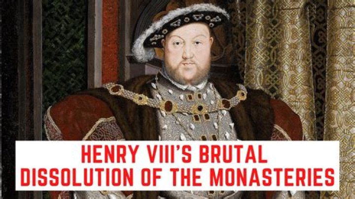Why did king Henry destroy the monasteries?