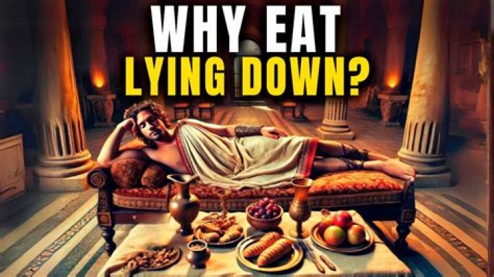 Why did Romans eat lying down?