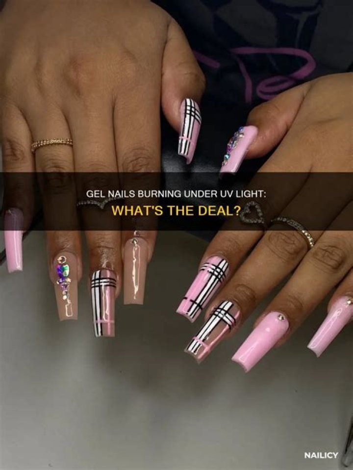 Why do gel nails burn under UV light?