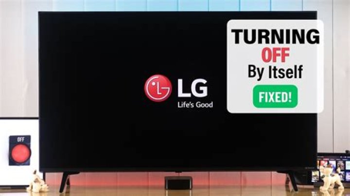 Why is my LG Smart TV turning off by itself?