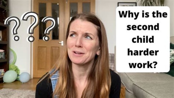 Why is the second child more difficult?