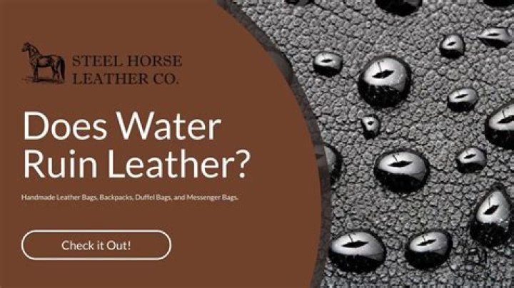 Will soap and water ruin leather?